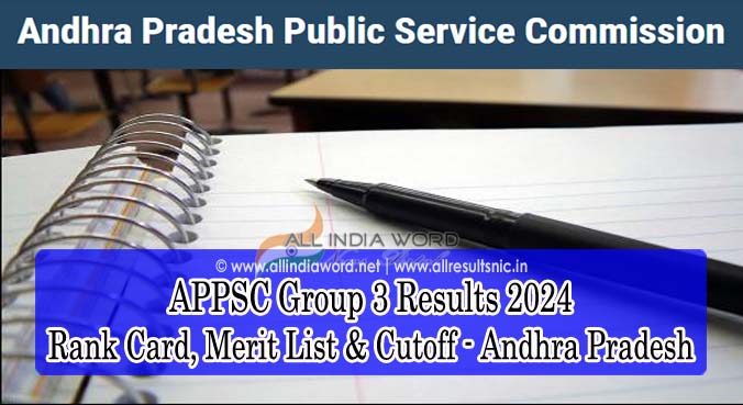 APPSC Group 3 Results 2024 Rank Card, Merit List, Cutoff - Andhra Pradesh